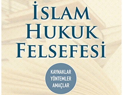 İslam Hukuk Felsefesi
